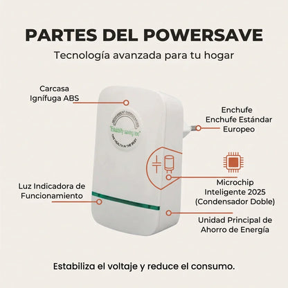 1 + 1 GRATIS | PowerSAVE™ - Elimina los picos de tensión y ahorra en la factura de la luz. *No tienes que hacer mantenimiento.